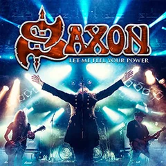 Saxon Let Me Feel Your Power (2CD+DVD)