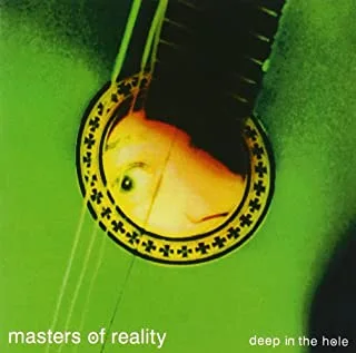 Masters Of Reality Deep In the Hole (CD)