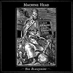 Machine Head The Blackening (CD)