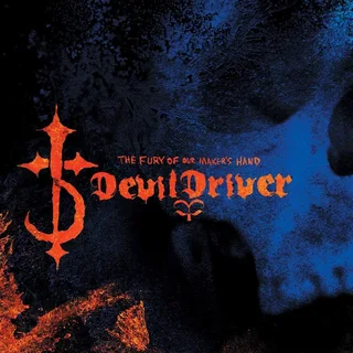 DevilDriver The Fury of Our Maker's Hand (CD)
