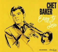 Chet Baker Easy to Love (CD)