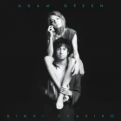 Adam Green &amp; Binki Shapiro Adam Green &amp; Binki Shapiro - LTD (LP)