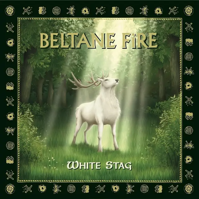 Beltane Fire White Stag (LP) 