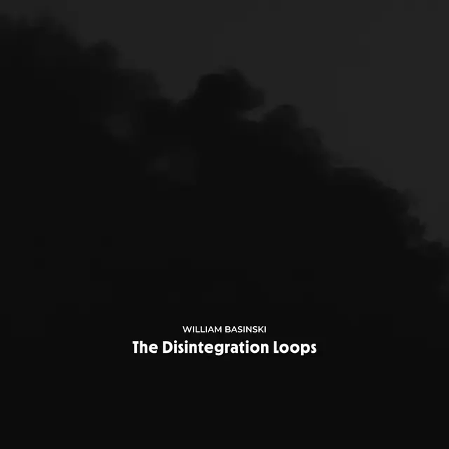 William Basinski The Disintegration Loops (4CD) 