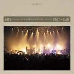 Mono Forever Home: Live In Japan… - LTD (3LP)