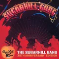 The Sugarhill Gang The Sugarhill Gang: 30th Anniv. (CD)