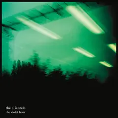 The Clientele The Violet Hour (LP)