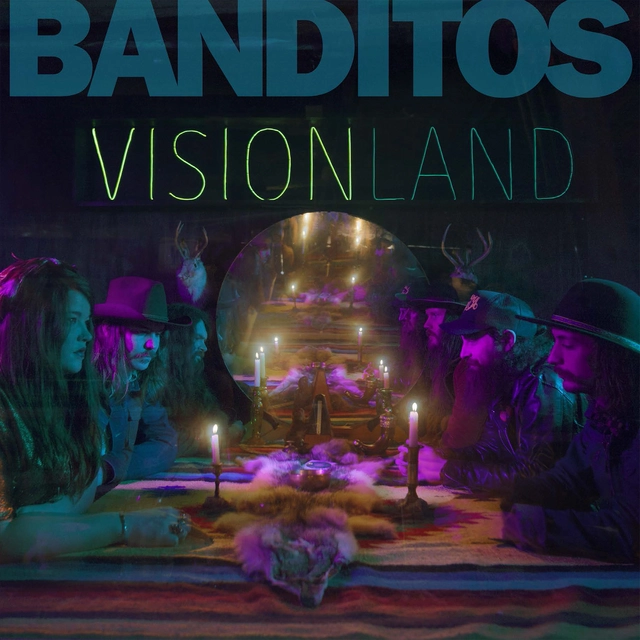 Banditos Visionland (LP) 