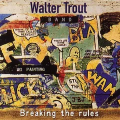 Walter Trout Breakin' the Rules (CD)