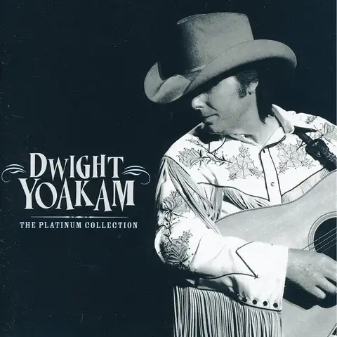 Dwight Yoakam The Platinum Collection (CD)