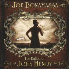 Joe Bonamassa The Ballad Of John Henry (CD)