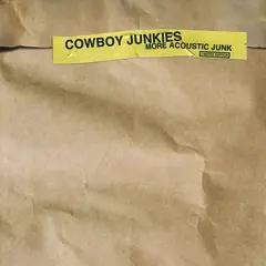 Cowboy Junkies More Acoustic Junk (CD)