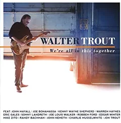 Walter Trout We're All In This Together (CD)