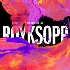Röyksopp The Inevitable End (2CD)