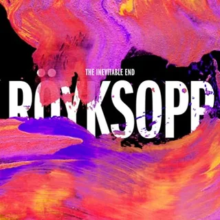 Röyksopp The Inevitable End (2CD)
