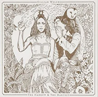 Gillian Welch The Harrow &amp; The Harvest (CD)