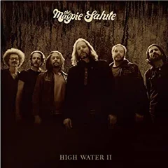 The Magpie Salute High Water II (CD)