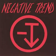 Negative Trend Negative Trend (7")