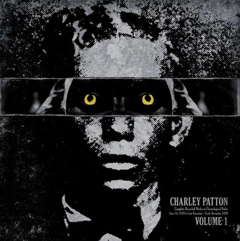 Charley Patton Complete Recorded Works…Volume 1 (LP) 