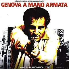 Franco Micalizzi Genova A Mano Armata OST - LTD (LP)