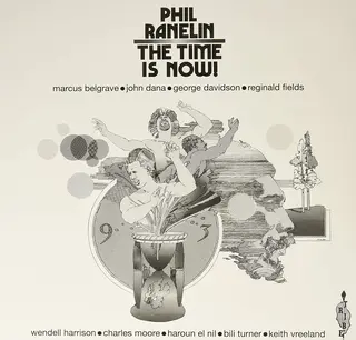 Phil Ranelin The Time Is Now! (LP)