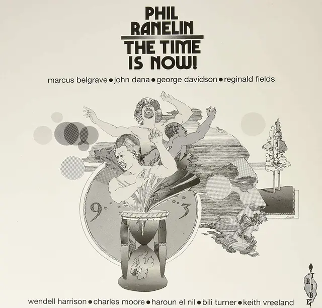 Phil Ranelin The Time Is Now! (LP) 