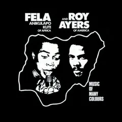 Fela Kuti And Roy Ayers Music Of Many Colours - LTD (LP)