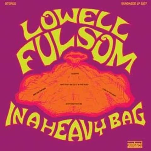Lowell Fulsom In A Heavy Bag (LP) 