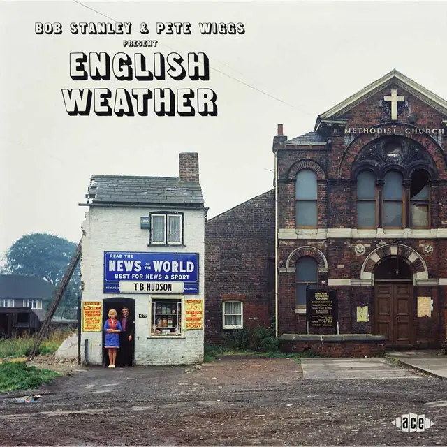 Bob Stanley & Pete Wiggs English Weather (CD) 