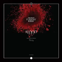 The Real Tuesday Weld Blood (LP)
