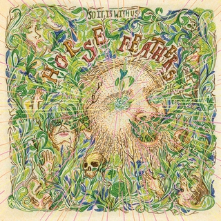 Horse Feathers So It Is With Us (LP)