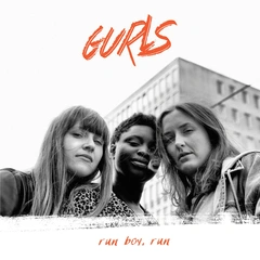 Gurls Run Boy, Run (LP)