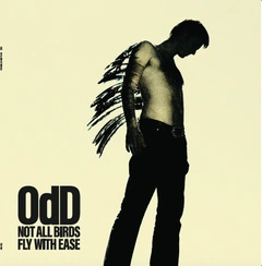OdD Not All Birds Fly With Ease (LP)
