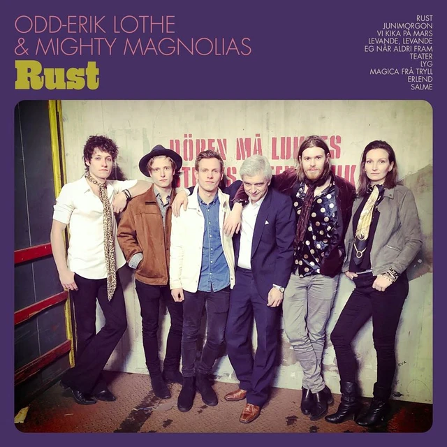 Odd-Erik Lothe & Mighty Magnolias Rust (LP) 