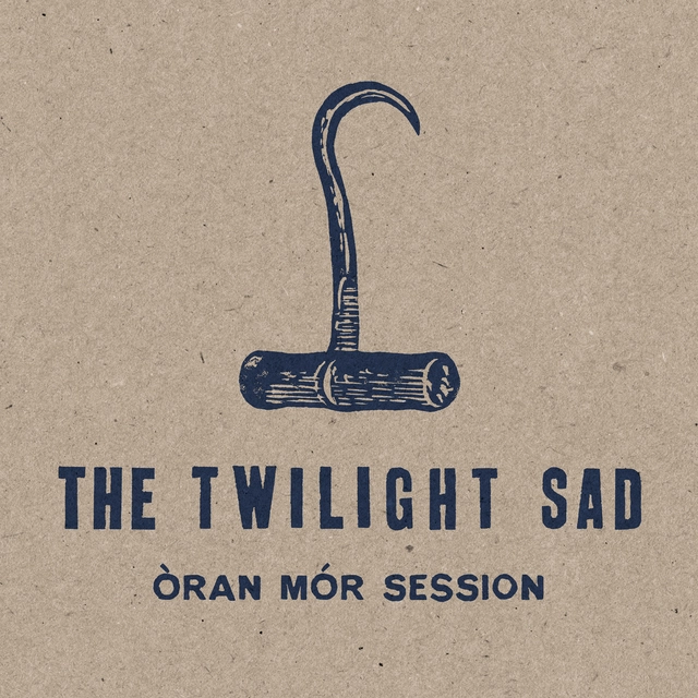 The Twilight Sad Òran Mór Session (LP) 