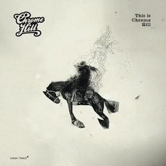 Chrome Hill This Is Chrome Hill (LP)