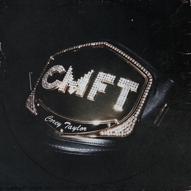 Corey Taylor CMFT (LP) 