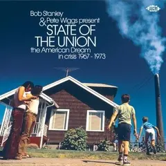 Bob Stanley &amp; Pete Wiggs State Of The Union (CD)