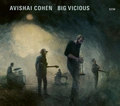 Avishai Cohen Big Vicious (LP)