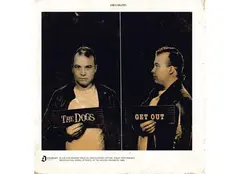 The Dogs Get Out / Terminal (7")