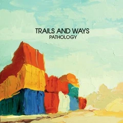 Trails And Ways Pathology (LP)