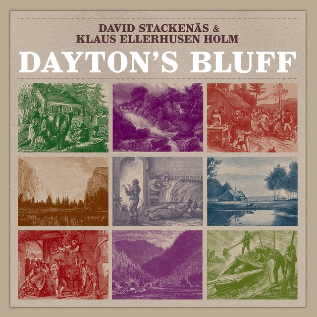 David Stackenäs & Klaus Ellerhusen Holm Dayton´s Bluff (LP) 