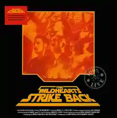 The Wildhearts Strike Back (2LP)