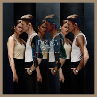 Darling West We’ll Never Know Unless We Try (LP)