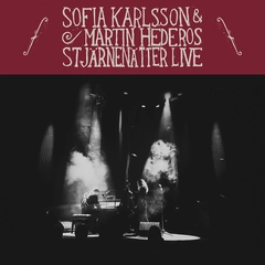 Sofia Karlsson &amp; Martin Hederos Stjärnenätter Live (LP)