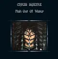 Chris Squire Fish Out Of Water (LP+2x7"+2DVD+2CD)