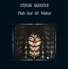 Chris Squire Fish Out Of Water (LP+2x7"+2DVD+2CD)