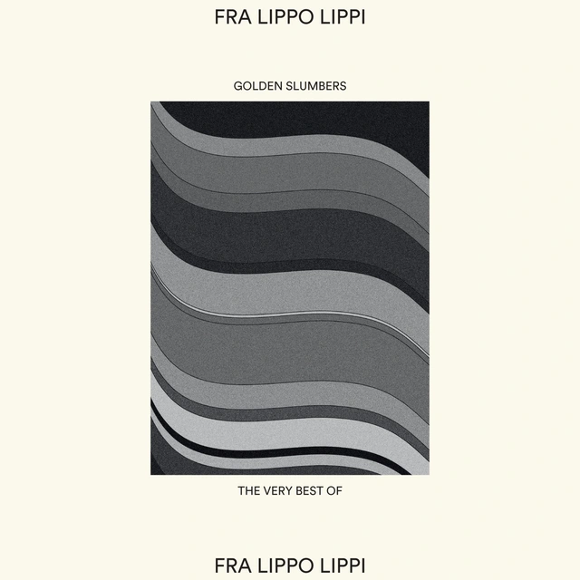 Fra Lippo Lippi Golden Slumbers - The Very Best Of (LP) 
