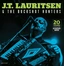 JT Lauritsen &amp; The Buckshot Hunters 20 years on the road with (LP)