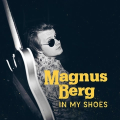 Magnus Berg In My Shoes (LP)